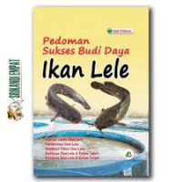 PEDOMAN SUKSES BUDI DAYA IKAN LELE, BI