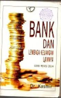 BANK DAN LEMBAGA KEUANGAN LAINYA EDISI REVISI 2014