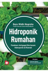HIDROPONIK RUMAHAN PANDUAN ANTI GAGAL BERTANAMAN HIDROPONIK DI RUMA. BI