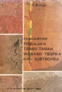 Pengantar Pengajian  Tanah-Tanah Wilayah Tropika Dan Subtropika