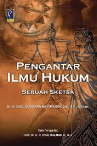 PENGANTAR ILMU HUKUM SEBUAH SKETSA
