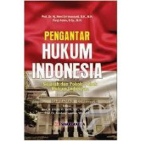 PENGANTAR HUKUM INDONESIA Sejarah dan Pokok-Pokok Hukum Indonesia