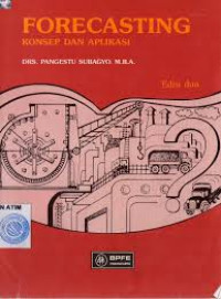 FORECASTING KONSEP DAN APLIKASI