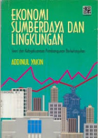 Ekonomi Sumberdaya dan lingkungan.