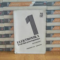 ELEKTRONIKA TEORI DAN PENERANGANNYA 1