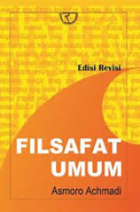 FILSAFAT UMUM  EDISI REVISI