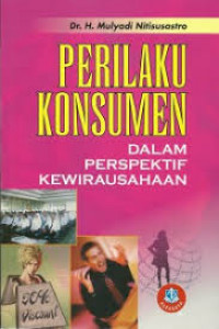 Perilaku Konsumen Dalam Perspektif Kewirausahaan
