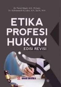 ETIKA PROFESI HUKUM EDISI REVISI