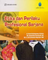 etika dan perilaku profesional sarjana