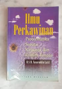 Ilmu Perkawinan Problematika Seputar Keluarga dan Rumah Tangga