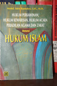 Hukum Perkawinan, Hukum Kewarisan, Hukum Acara Peradilan dan Zakat
