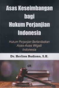 ASAS KESEIMBANGAN BAGI HUKUM PERJANJIAN INDONESIA BI