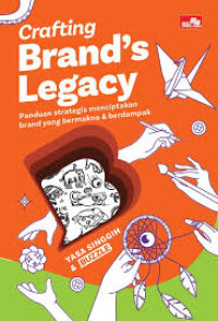 CRAFTING BRAND'S LEGACY. BI