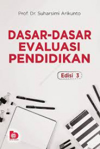 DASAR-DASAR EVALUASI PENDIDIKAN BI