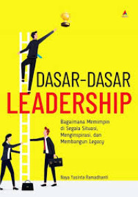 DASAR-DASAR LEADERSHIP BI