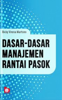 DASAR DASAR MANAJEMEN RANTAI PASOK