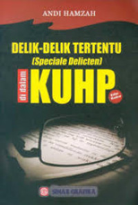 DELIK-DELIK TERTENTU (SPECIELE DELICTEN) DI DALAM KUHP. BI