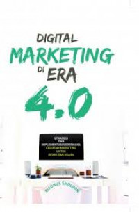 DIGITAL MARKETING DI ERA 4.0, BI