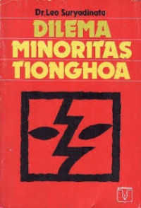 DILEMA MINORITAS TIONGHOA