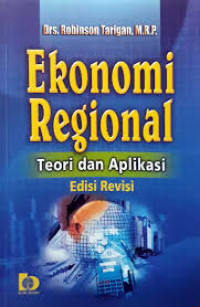 EKONOMI REGIONAL TEORI DAN APLIKASI BI