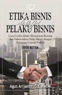 ETIKA BISNIS BAGI PELAKU BISNIS BI