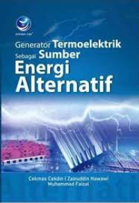 GENERATOR TERMOELEKTRIK SEBAGAI SUMBER ENERGI ALTERNATIF BI