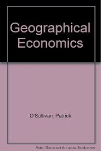 GEOGRAPHICAL ECONOMICS