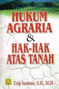 HULUM AGRARIA&HAK-HAK ATAS TANAH