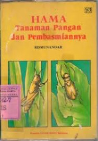 Hama tanaman pangan dan pembasminya