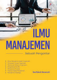 ILMU MANAJEMEN SEBUAH PENGANTAR BI
