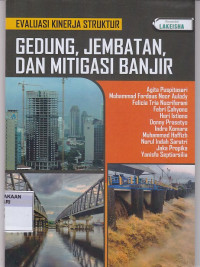 GEDUNG, JEMBATAN, DAN MITIGASI BANJIR