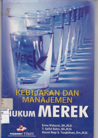 kebijakan dan manajemen hukum merk
