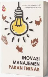 INOVASI MANAJEMEN PAKAN TERNAK BI
