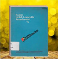 KAMUS ISTILAH LINGUISTIK TRANSFORMASI