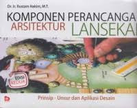 KOMPONEN PERANCANGAN ARSITEKTUR LANSEKAP