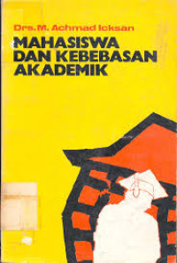 MAHASISWA DAN KEBEBASAN AKADEMIK