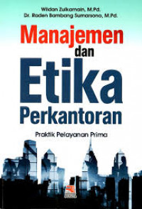 MANAJEMEN DAN ETIKA PERKANTORAN BI