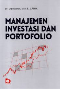 MANAJEMEN INVESTASI DAN PORTOFOLIO.