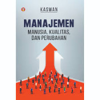 MANAJEMEN MANUSIA, KUALITAS DAN PERUBAHAN, BI