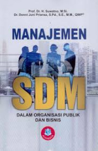 MANAJEMEN SDM DALAM ORGANISASI PUBLIK DAN BISNIS, BI