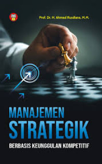 MANAJEMEN STRATEGIK BERBASIS KEUNGGULAN KOMPETITIP. BI