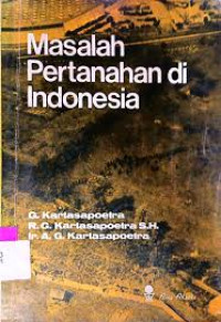 MASALAH PERTANAHAN DI INDONESIA