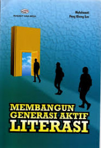 MEMEBANGUN GENERASI AKTIF LITERASI BI