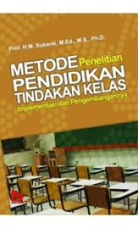 METODE PENELITIAN PENDIDIKAN TINDAKAN KELAS