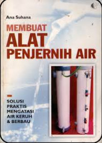 Membuat alat penjernih air