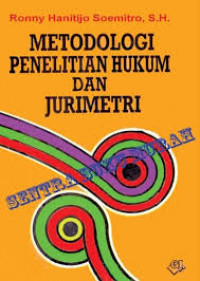 Metodologi Penelitian Hukum Jurimetri