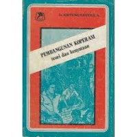 PEMBANGUNAN KOPERASI  Teori dan Kenyataan