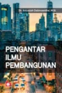 PENGANTAR ILMU PEMBANGUNAN, BI