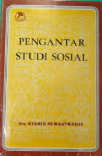 PENGANTAR STUDI SOSIAL