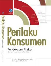 PERILAKU KONSUMEN PENDEKATAN PRAKTI, BI
